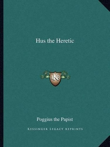 Cover image for Hus the Heretic