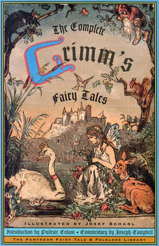 Cover image for The Complete Grimm's Fairy Tales