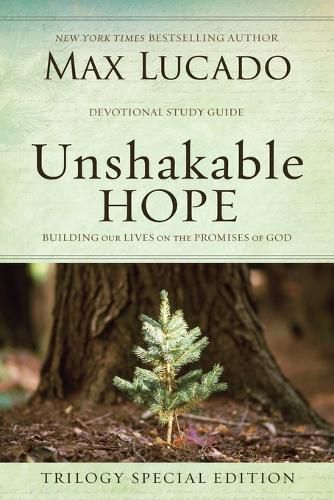 Cover image for Unshakable Hope: Building Our Lives on the Promises of God