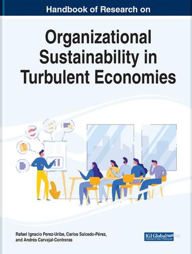 Cover image for Handbook of Research on Organizational Sustainability in Turbulent Economies