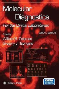 Cover image for Molecular Diagnostics: For the Clinical Laboratorian