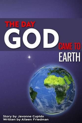 Cover image for The day God came to earth