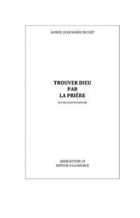 Cover image for Trouver Dieu par la Priere