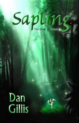 Cover image for Sapling: The Blade of Ahtol