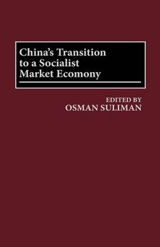 Cover image for China's Transition to a Socialist Market Economy