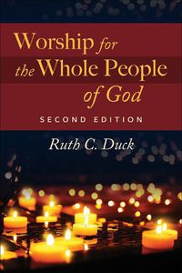 Cover image for Worship for the Whole People of God, Second Edition