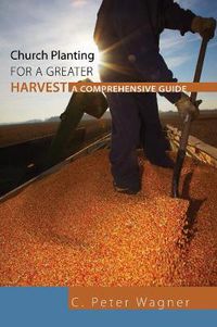 Cover image for Church Planting for a Greater Harvest