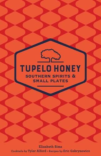 Tupelo Honey Souther Spirits and Small Plates