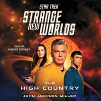 Cover image for Star Trek: Strange New Worlds: The High Country