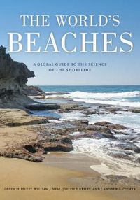 Cover image for The World's Beaches: A Global Guide to the Science of the Shoreline