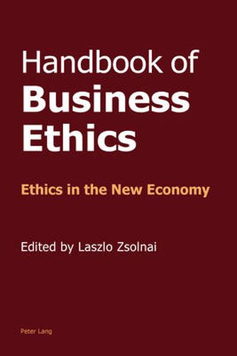 Cover image for Handbook of Business Ethics: Ethics in the New Economy