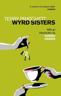 Cover image for Wyrd Sisters: Introduction by Joanne Harris