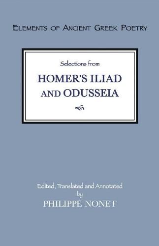 Cover image for Selections from Homer's Iliad and Odusseia