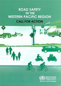 Cover image for Road Safety in the Western Pacific Region: Call for Action