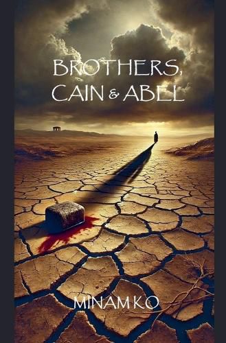 Cover image for Brothers, Cain & Abel