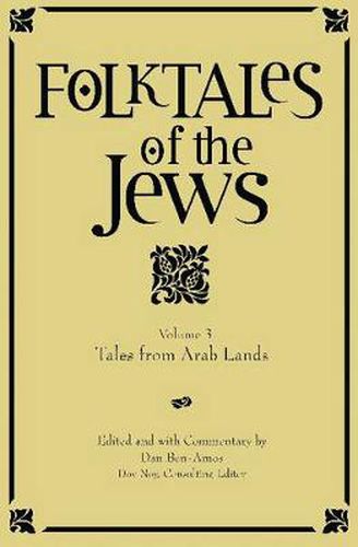 Cover image for Folktales of the Jews, Volume 3: Tales from Arab Lands