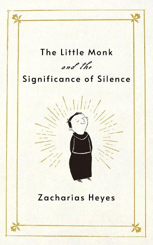 Cover image for Little Monk and the Significance of Silence