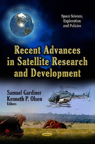 Cover image for Recent Advances in Satellite Research & Development