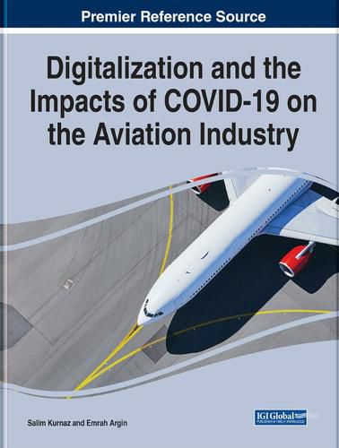 Cover image for Digitalization and the Impacts of COVID-19 on the Aviation Industry