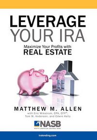 Cover image for Leverage Your IRA