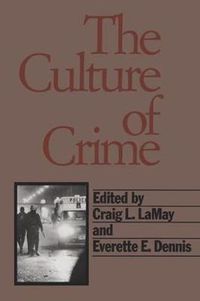 Cover image for The Culture of Crime