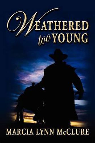 Cover image for Weathered Too Young