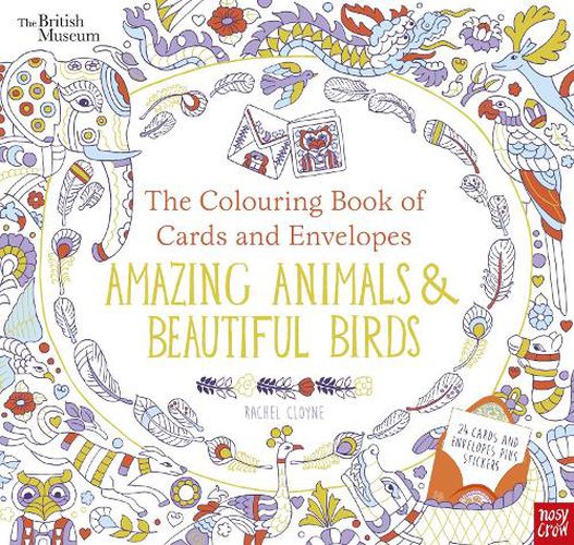 Cover image for British Museum: The Colouring Book of Cards and Envelopes: Amazing Animals and Beautiful Birds