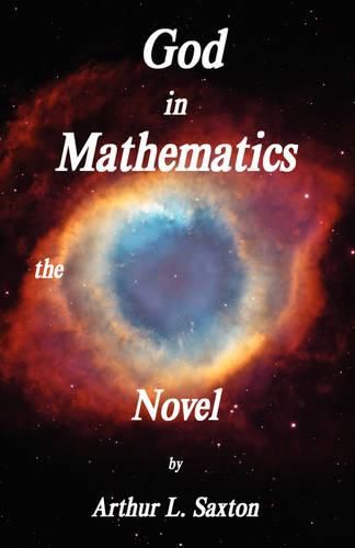 Cover image for God in Mathematics the Novel