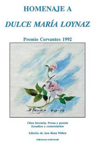 Cover image for Homenaje a Dulce Maria Loynaz: Premio Cervantes 1992