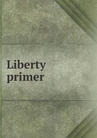 Cover image for Liberty primer