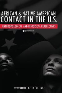 Cover image for African and Native American Contact in the United States