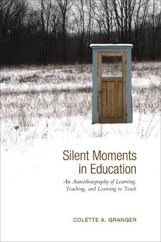 Cover image for Silent Moments in Education