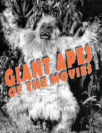 Cover image for Giant Apes of the Movies