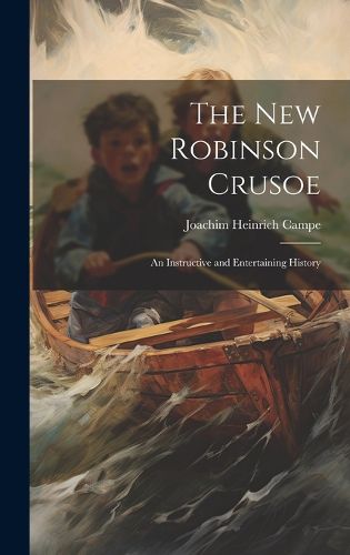 Cover image for The New Robinson Crusoe