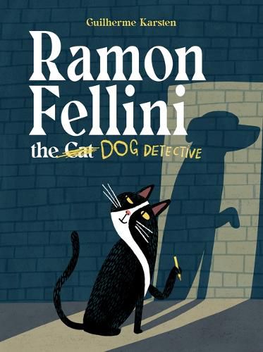 Cover image for Ramon Fellini the Dog Detective