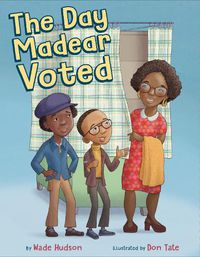 Cover image for The Day Madear Voted