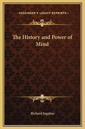 Cover image for The History and Power of Mind