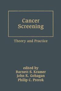 Cover image for Cancer Screening: Theory and Practice