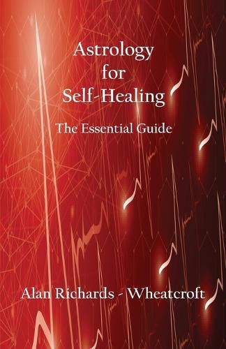 Cover image for Astrology for Self-Healing: The Essential Guide