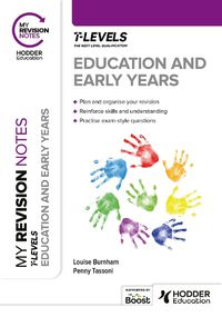 Cover image for My Revision Notes: Education and Early Years T Level