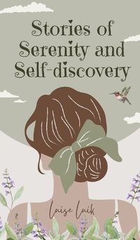 Cover image for Stories of Serenity and Self-discovery