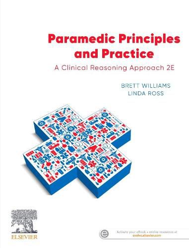 Cover image for Paramedic Principles and Practice: A Clinical Reasoning Approach