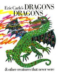 Cover image for Eric Carle's Dragons, Dragons