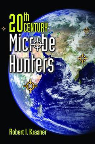 Cover image for 20th Century Microbe Hunters: This title is Print on Demand