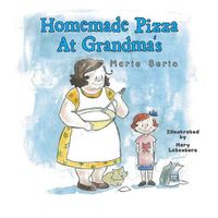 Cover image for Homemade Pizza at Grandma's