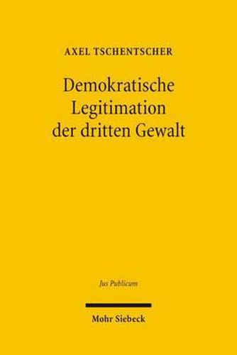 Cover image for Demokratische Legitimation der dritten Gewalt