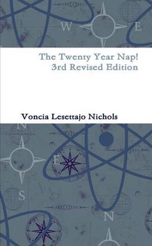 Cover image for The Twenty Year Nap! 3rd Revised Edition