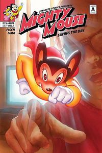 Cover image for Mighty Mouse Volume 1: Saving The Day