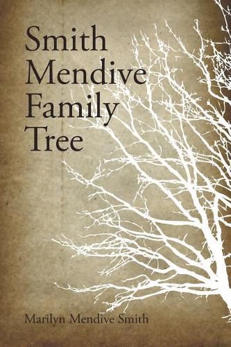 Cover image for Smith Mendive Family Tree