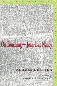 Cover image for On Touching-Jean-Luc Nancy